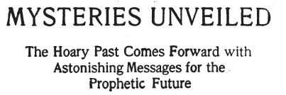 Mysteries unvieled Mysteries unvieled