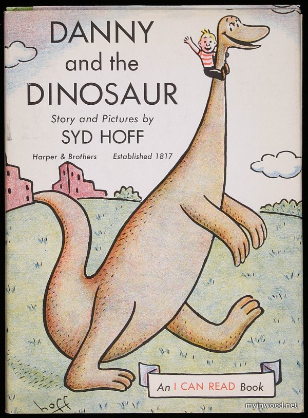 "Danny and the Dinosaur" by Syd Hoff