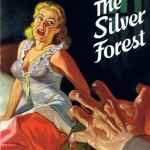 The Silver Forest, cover art by Rudolph Belarski
